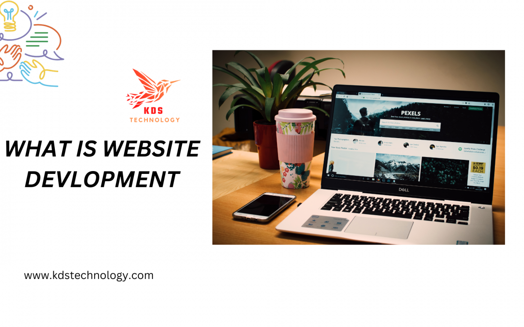 WHAT IS WESITE DEVLOPMENT