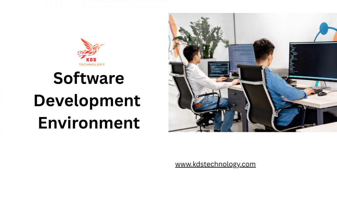 Software Development Environment